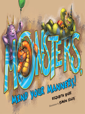 cover image of Monsters, Mind Your Manners!